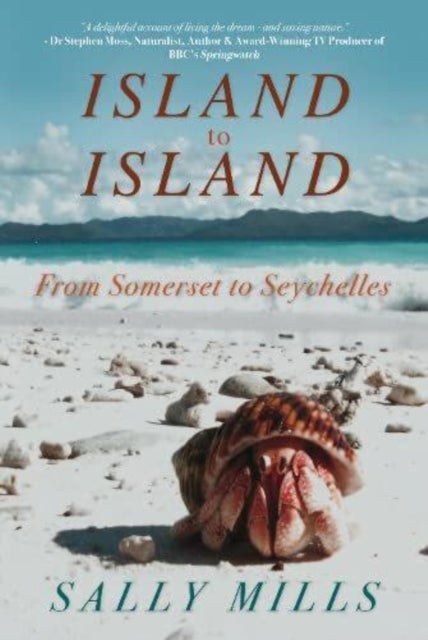Bilde av Island To Island - From Somerset To Seychelles: Photograph Collection Av Sally Mills
