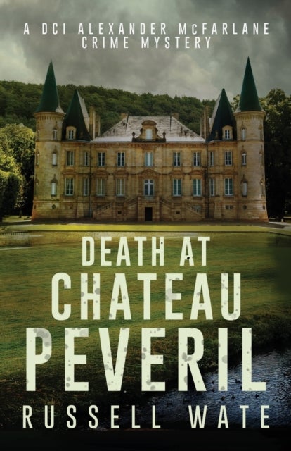 Bilde av Death At Chateau Peveril Av Russell Wate
