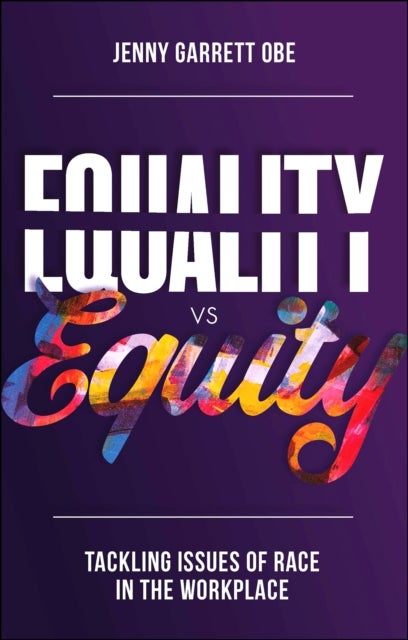 Bilde av Equality Vs Equity Av Jenny (jenny Garrett Global Uk) Garrett