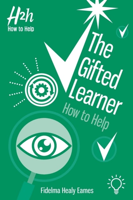 The Gifted Learner - How to Help