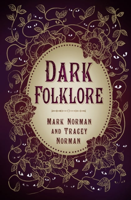 Bilde av Dark Folklore Av Mark Norman, Tracey Norman