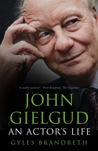 John Gielgud - An Actor's Life