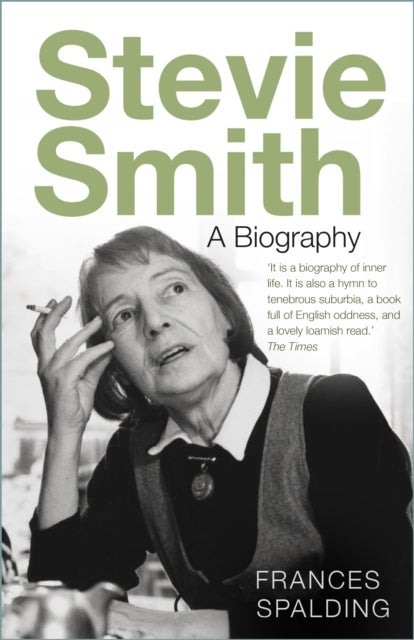 Stevie Smith - A Biography