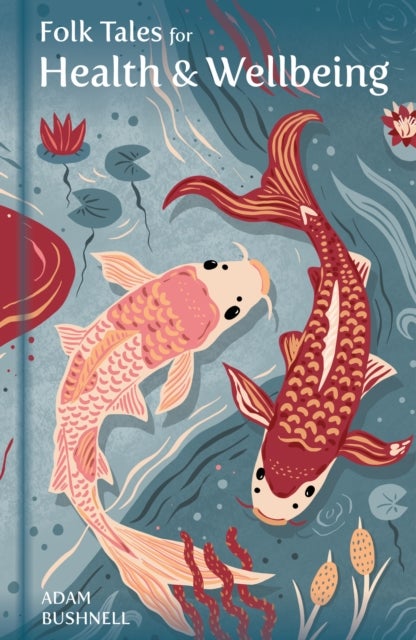 Folk Tales for Health and Wellbeing