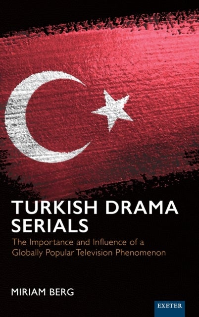 Bilde av Turkish Drama Serials Av Miriam Berg