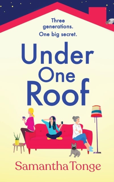 Under One Roof - An uplifting and heartwarming read from Samantha Tonge