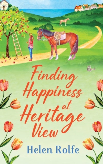 Finding Happiness at Heritage View - A heartwarming, feel-good read from Helen Rolfe