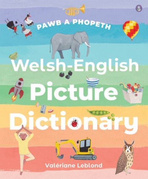 Pawb a Phopeth - Welsh / English Picture Dictionary