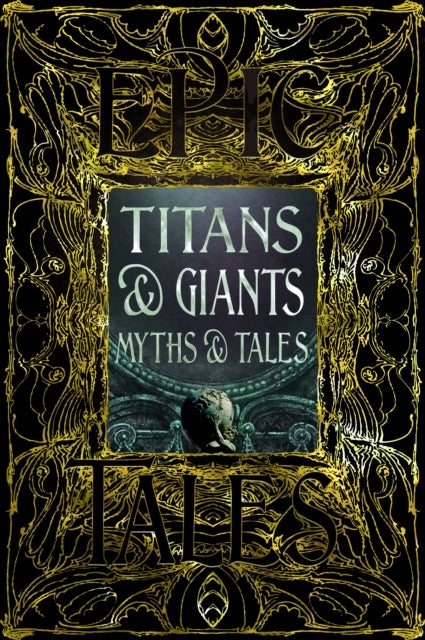 Titans & Giants Myths & Tales - Epic Tales