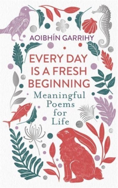Bilde av Every Day Is A Fresh Beginning: The Number 1 Bestseller Av Aoibhin Garrihy