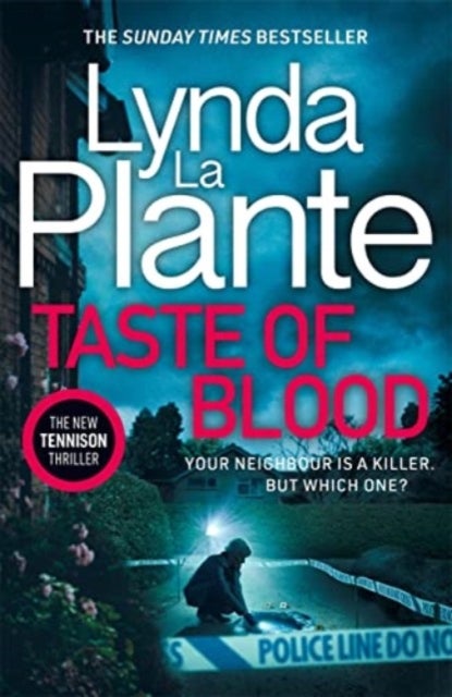 Taste of Blood - The thrilling new Jane Tennison crime novel