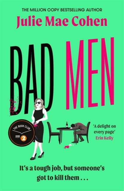 Bad Men - The feminist serial killer you didn't know you were waiting for, a BBC Radio 2 Book Club pick