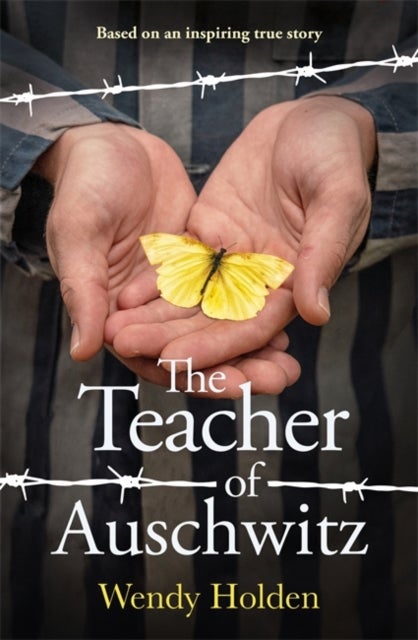The Teacher of Auschwitz - Based on the inspiring true story of Fredy Hirsch