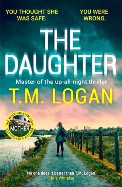 The Daughter - Pre-order the BRAND NEW addictive thriller from the bestselling author of THE MOTHER and THE DREAM H