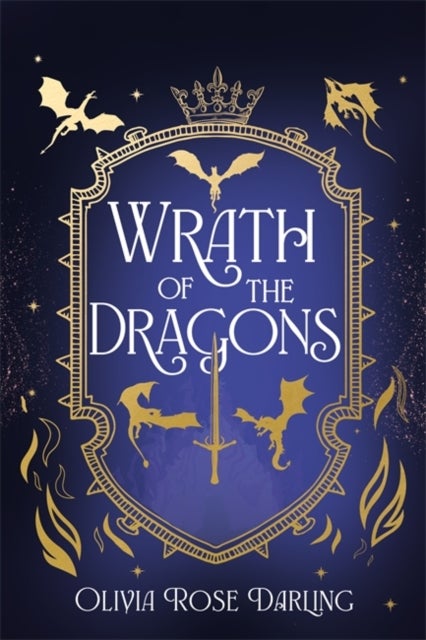 Wrath of the Dragons - The highly anticipated sequel to the dragon romantasy Fear the Flames