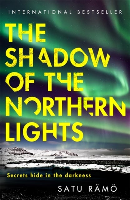 The Shadow of the Northern Lights - The brand new 2025 thriller in the million-copy bestselling, award-winning series