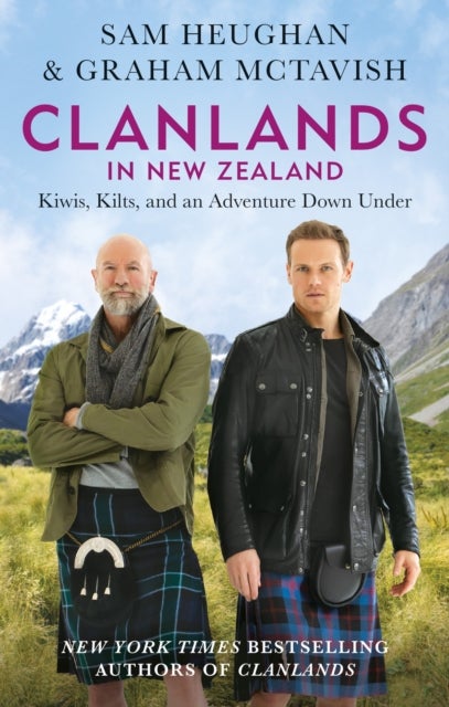Clanlands in New Zealand - Kiwis, Kilts, and an Adventure Down Under