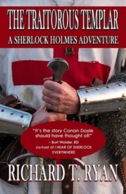 The Traitorous Templar - A Sherlock Holmes Adventure