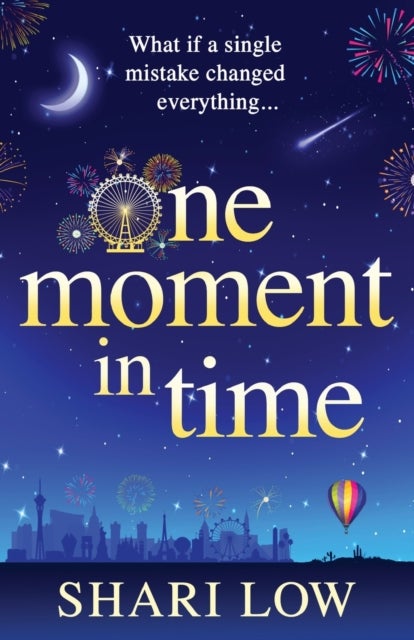 One Moment in Time - THE NUMBER ONE BESTSELLER