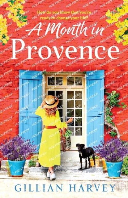 A Month in Provence - An escapist feel-good romance from Gillian Harvey
