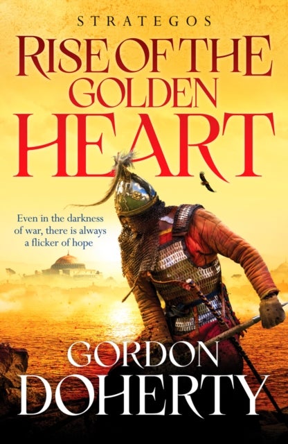 Bilde av Strategos: Rise Of The Golden Heart Av Gordon Doherty