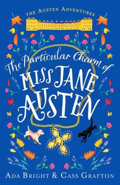 The Particular Charm of Miss Jane Austen - An uplifting, comedic tale of time travel and friendship