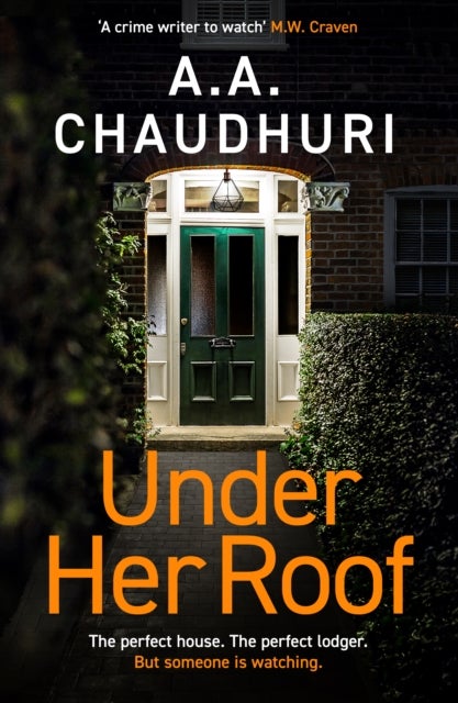 Under Her Roof - A gripping, twisty thriller that you won't be able to put down