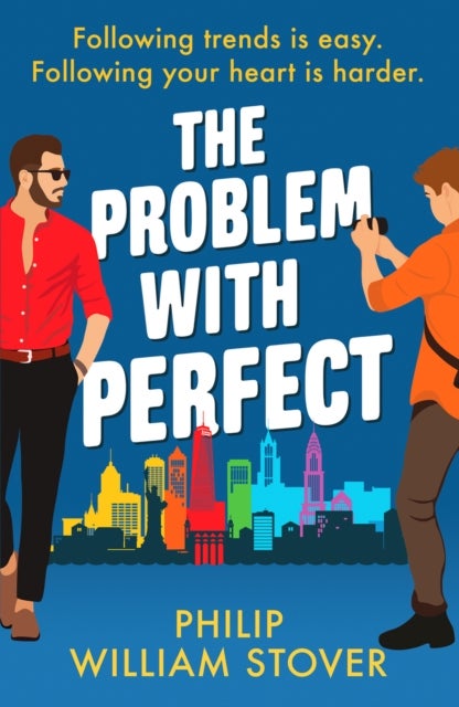 The Problem With Perfect - A totally feelgood, fake-fake boyfriend queer romcom that will make you smile