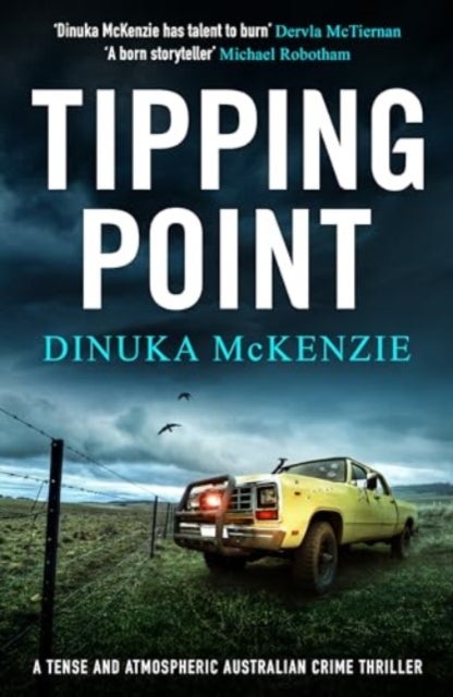 Tipping Point - A tense and atmospheric Australian crime thriller