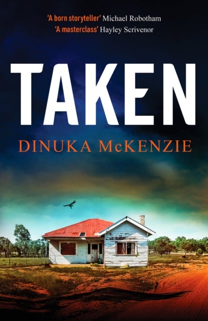 Taken - An absolutely gripping Australian detective novel
