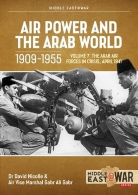 Bilde av Air Power And Arab World 1909-1955 Av David Nicolle, Gabr Ali Gabr