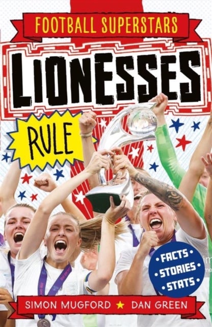 Bilde av Football Superstars: Lionesses Rule Av Simon Mugford