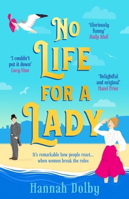 No Life for a Lady - The absolutely joyful and uplifting historical romcom everyone is talking about