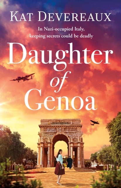 Daughter of Genoa - An absolutely gripping historical novel set in wartime Italy