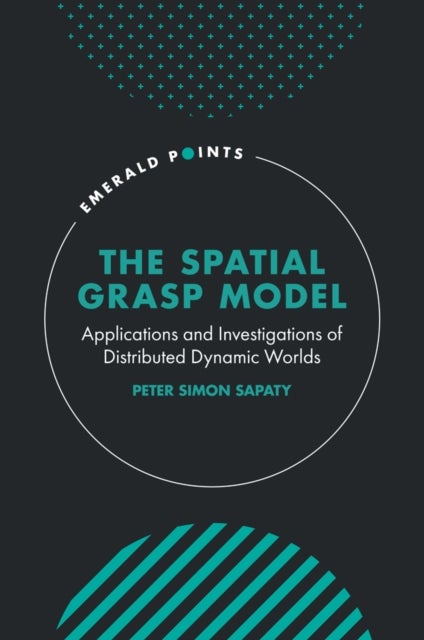 The Spatial Grasp Model - Applications and Investigations of Distributed Dynamic Worlds