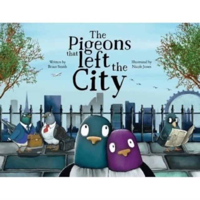 The Pigeons that Left the City