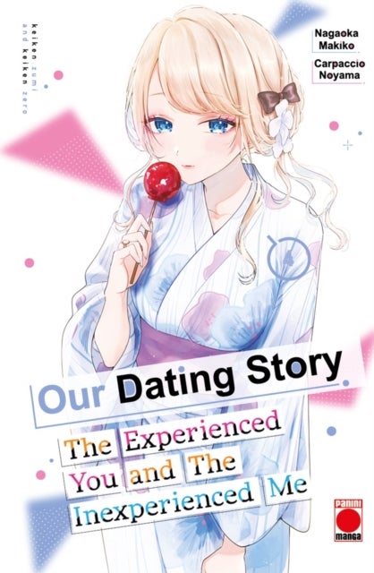 Our Dating Story Volume 4 - The Experienced You and The Inexperienced Me