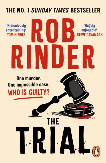 The Trial - The No. 1 bestselling whodunit by Britain¿s best-known criminal barrister