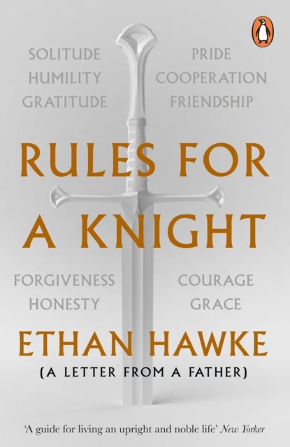 Rules for a Knight - A letter from a father
