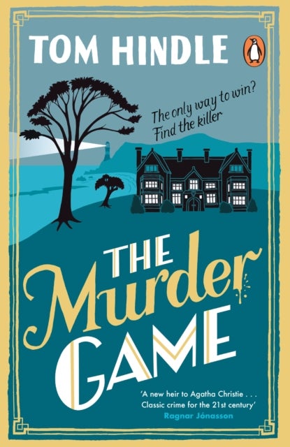 The Murder Game - A gripping murder mystery from the author of A Fatal Crossing