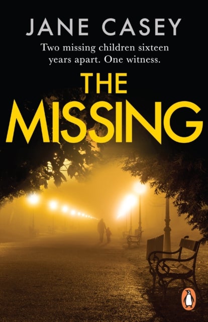 The Missing - The unputdownable crime thriller from bestselling author