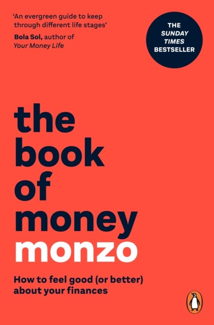 The Book of Money - How to feel good (or better) about your finances