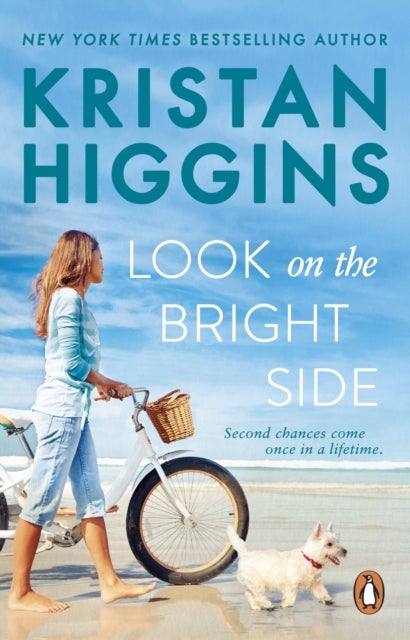 Look On the Bright Side - A fake dating summer romance guaranteed to make you laugh and cry, from the bestselling author of Ti