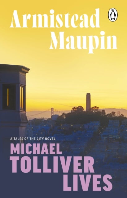 Michael Tolliver Lives - Tales of the City 7