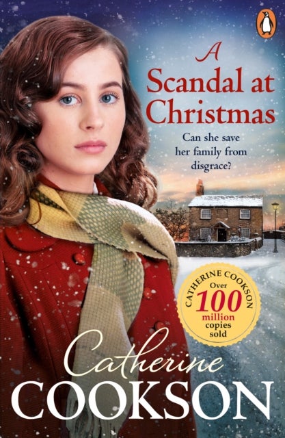 A Scandal at Christmas - A heart-warming and gripping historical fiction book from the bestselling author