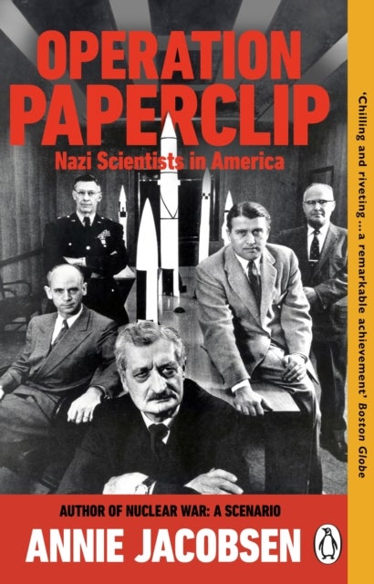 Operation Paperclip - Nazi Scientists in America