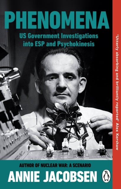 Phenomena - US Government Investigations into ESP and Psychokinesis
