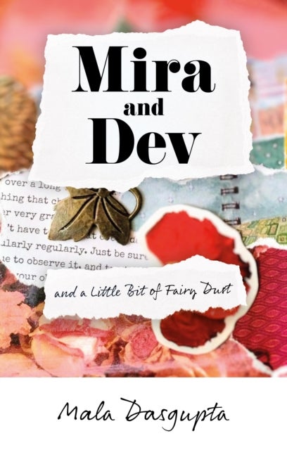 Mira and Dev - and a Little Bit of Fairy Dust