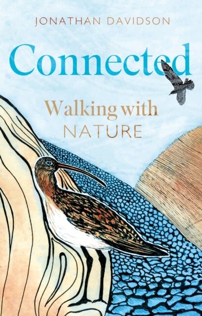 Connected - Walking with Nature