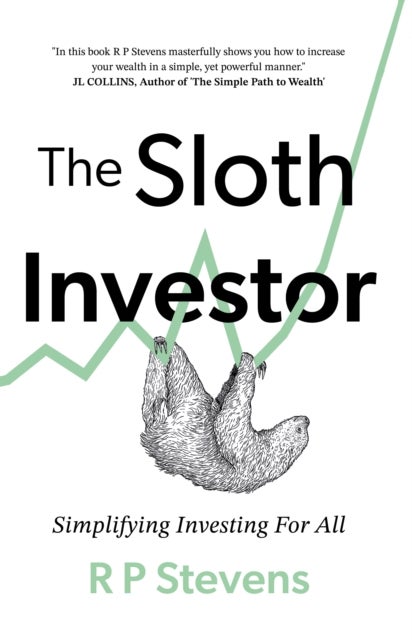 The Sloth Investor - Simplifying Investing for All